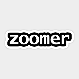 Zoomer Minimal Typography Sticker